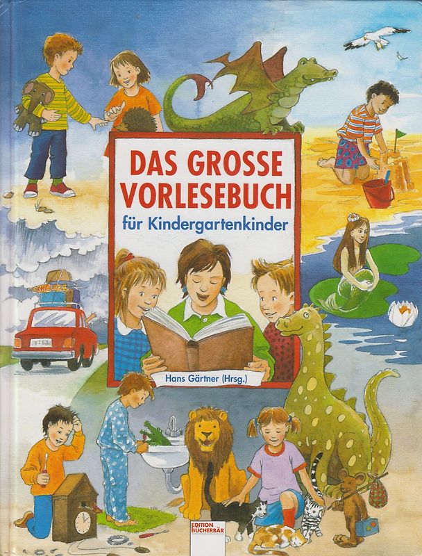 Das grosse Vorlesebuch für Kindergartenkinder