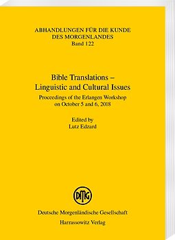 Bible Translations – Linguistic and Cultural Issues
