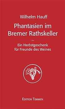 Phantasien im Bremer Rathskeller
