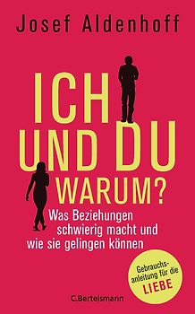 Ich und Du - warum?