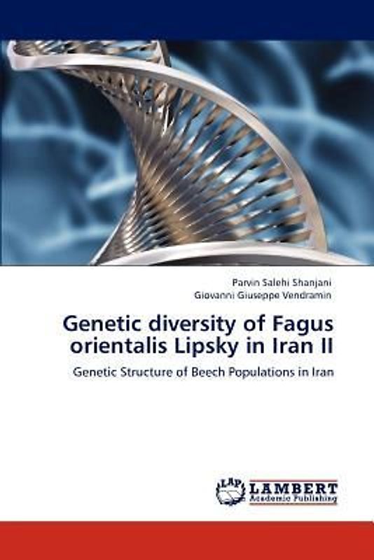 Genetic diversity of Fagus orientalis Lipsky in Iran II