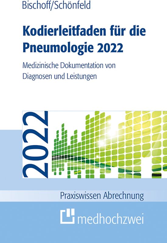 Kodierleitfaden für die Pneumologie 2022