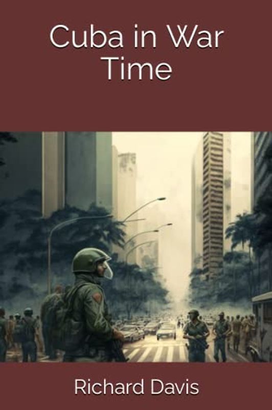 Cuba in War Time