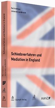 Schiedsverfahren und Mediation in England