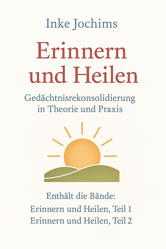Erinnern und Heilen