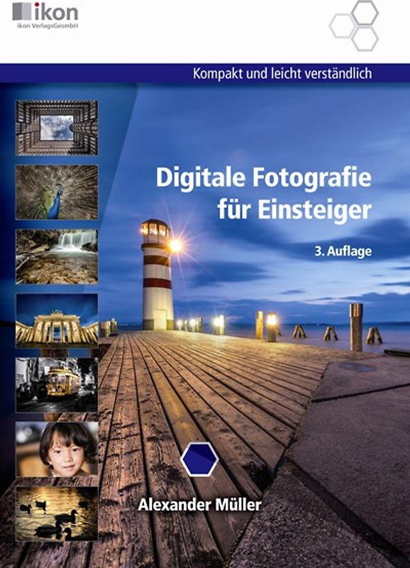 Digitale Fotografie für Einsteiger 17x24 cm 4-färbig