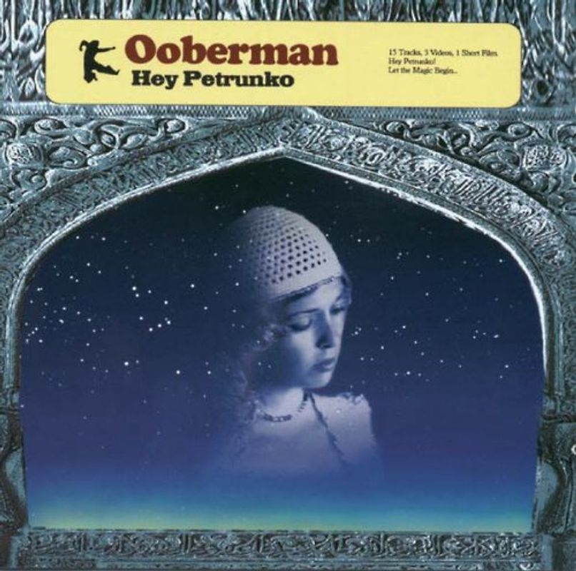 Ooberman - Hey Petrunko