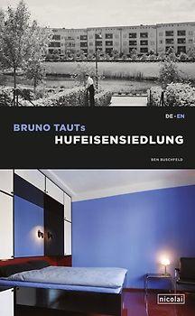 Bruno Tauts Hufeisensiedlung
