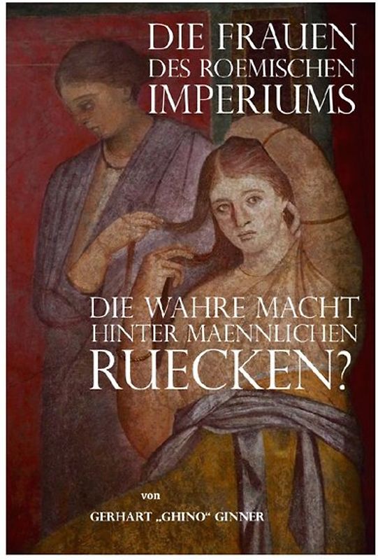 Die Frauen des römischen Imperiums