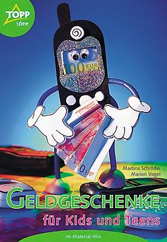 Geldgeschenke für Kids und Teens