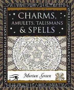 Charms, Amulets, Talismans & Spells