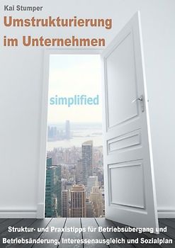 Reihe "Simplified" juristische Ratgeber / Umstrukturierung im Unternehmen - simplified