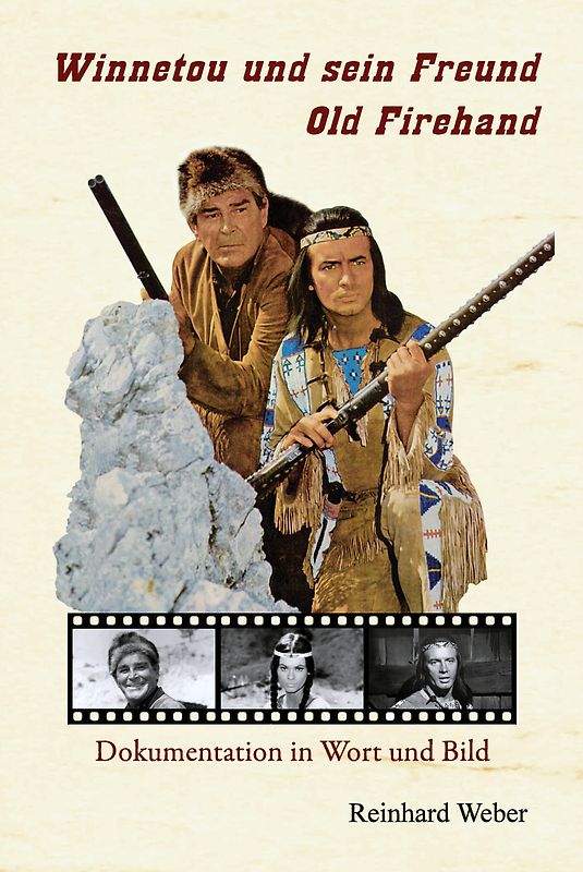Winnetou und sein Freund Old Firehand