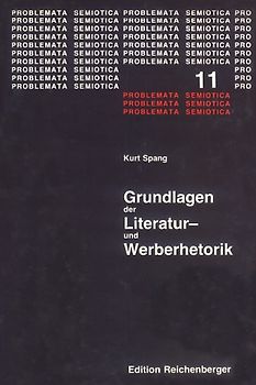 Grundlagen der Literatur- und Werberhetorik