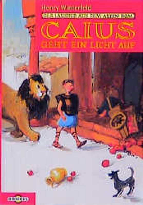 Caius geht ein Licht auf