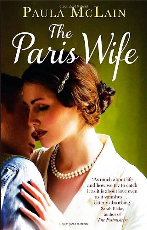 The Paris Wife - Paula McLain