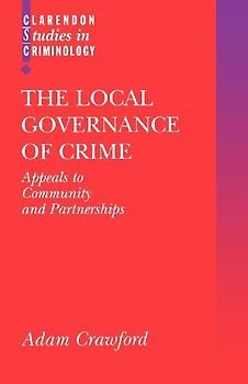 The Local Governance of Crime