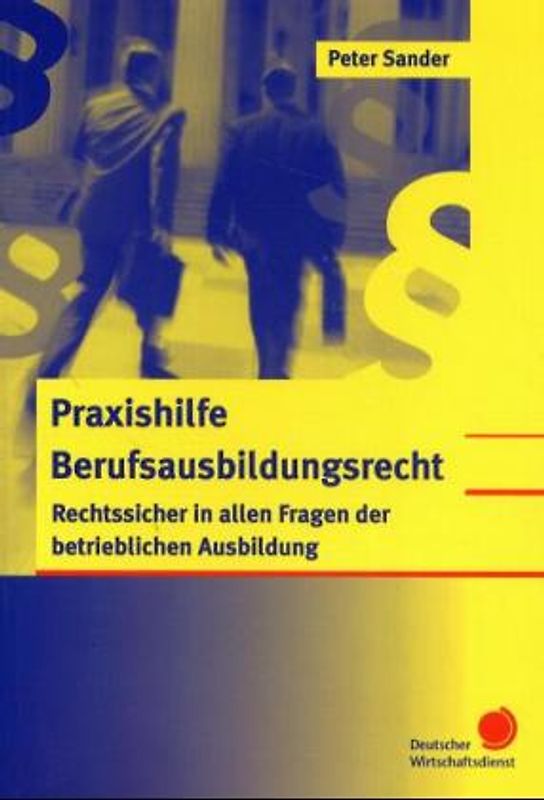 Praxishilfe Berufsausbildungsrecht