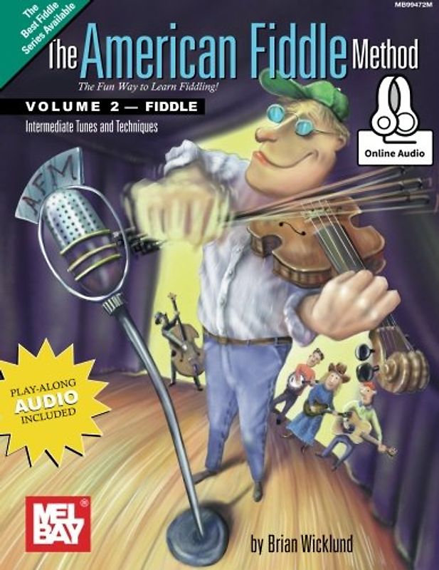 The American Fiddle Method, Volume 2: Intermediate Fiddle Tunes and Techniques