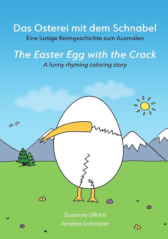 Das Osterei mit dem Schnabel / The Easter Egg with the Crack