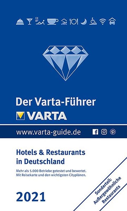 Der Varta-Führer 2021 Hotels und Restaurants in Deutschland