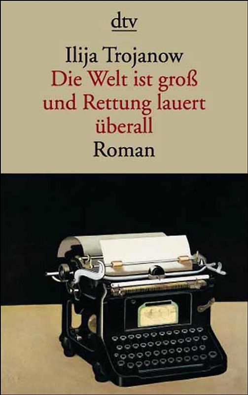 Die Welt ist gross und Rettung lauert überall