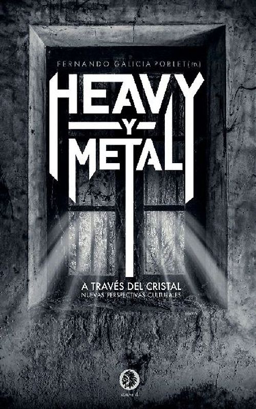 Heavy y metal a través del cristal