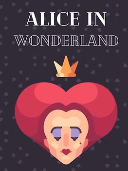 Alice In Wonderland: Hardcover
