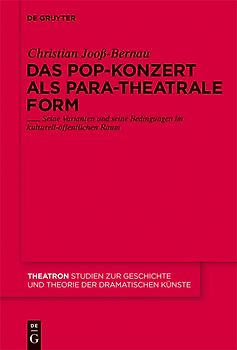 Das Pop-Konzert als para-theatrale Form