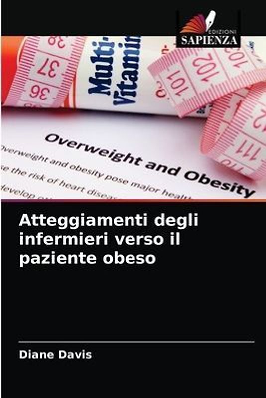 Atteggiamenti degli infermieri verso il paziente obeso