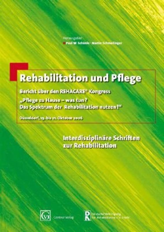 Rehabilitation und Pflege