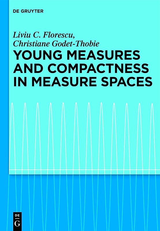 Young Measures and Compactness in Measure Spaces