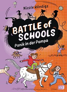 Battle of Schools – Panik in der Pampa