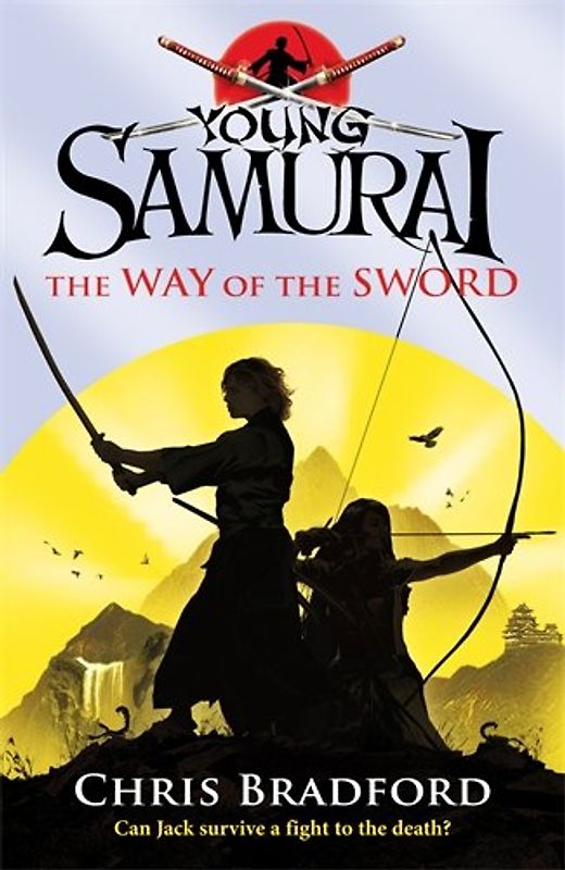 Young Samurai 02. The Way of the Sword