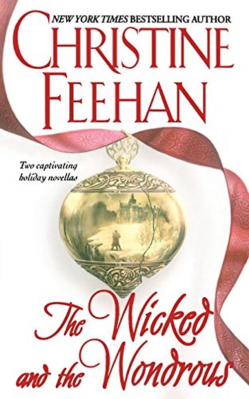 The Wicked and the Wondrous - Feehan, Christine