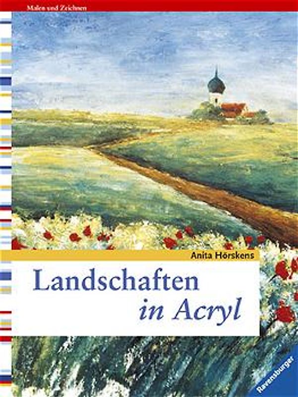 Landschaften in Acryl