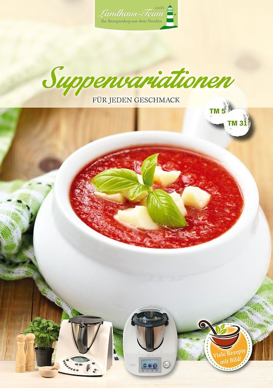 Suppenvariationen für jeden Geschmack