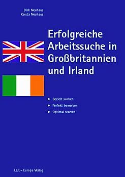 Erfolgreiche Bewerbung in Grossbritannien und Irland