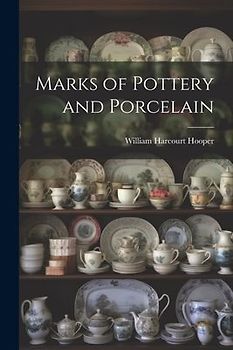 Marks of Pottery and Porcelain