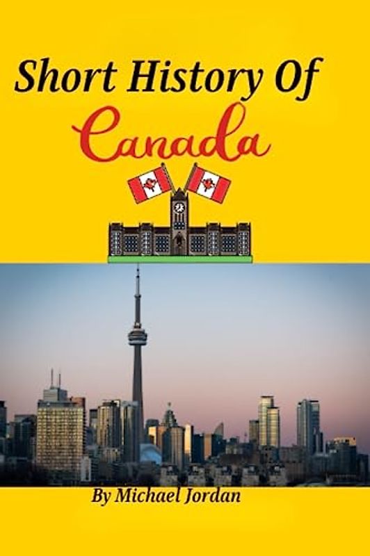 Short History of Canada: World War 1, Post War Canada, Modern, Education, Airline cities Parks and land marks, Canada Army, 20th century, Political, economics , Cultural, Artifical Intelligence.