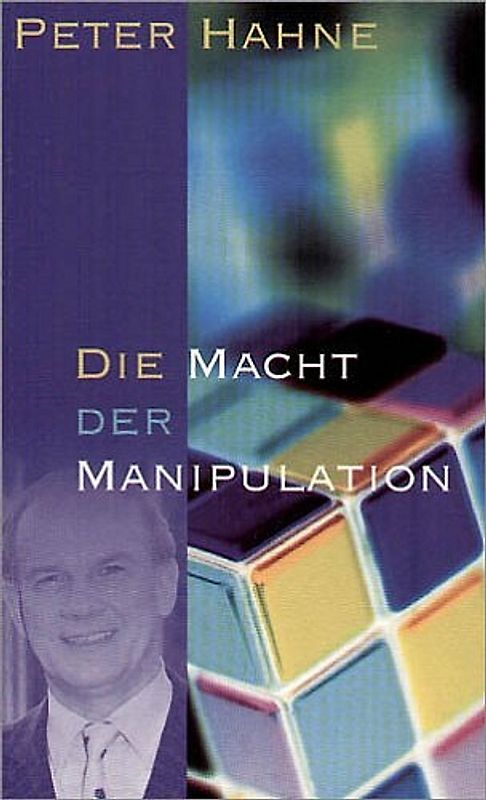 Die Macht der Manipulation