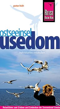 Reise Know-How Usedom. Reiseführer für individuelles Entdecken