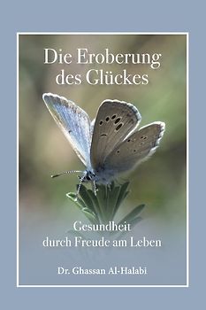 Die Eroberung des Glückes