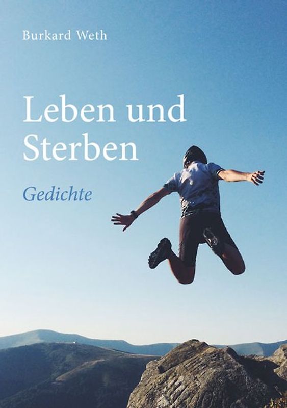 Leben und Sterben