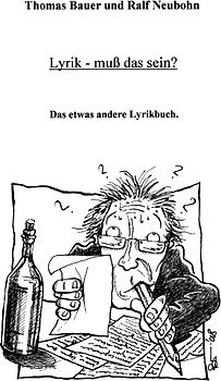 Lyrik - muß das sein?
