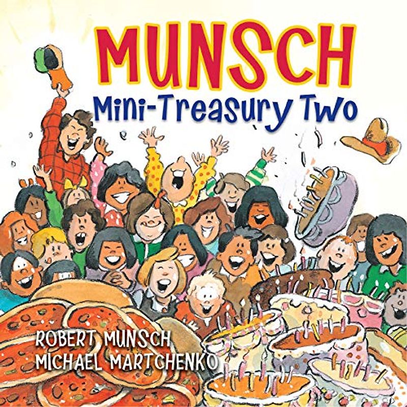 Munsch Mini-Treasury Two (Munsch for Kids)