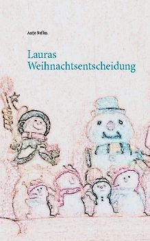 Lauras Weihnachtsentscheidung