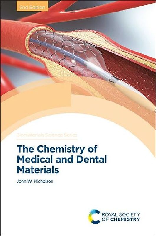 Chemistry of Medical and Dental Materials
