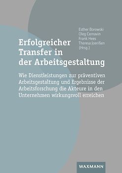Erfolgreicher Transfer in der Arbeitsgestaltung