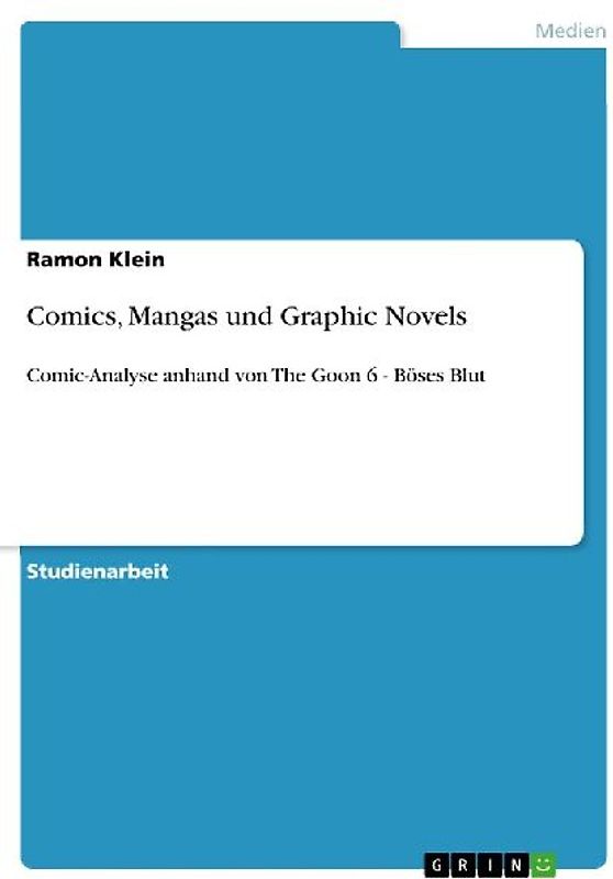Comics, Mangas und Graphic Novels